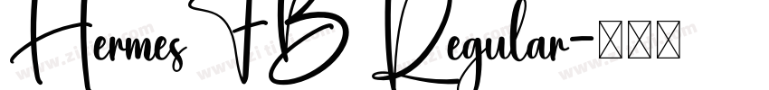 HermesFB Regular字体转换